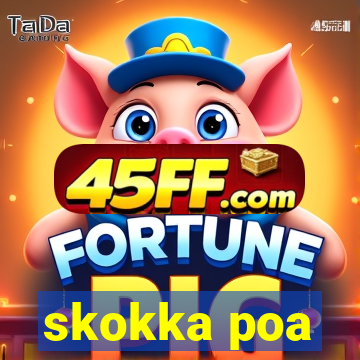 skokka poa